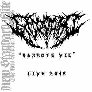 Excoriation - Garrote Vil (live track) FLAC