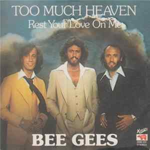 Bee Gees - Too Much Heaven FLAC