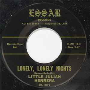 Little Julian Herrera - Lonely, Lonely Nights FLAC