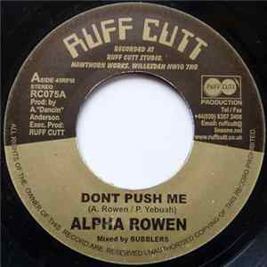 Alpha Rowen / Booji - Dont Push Me / Concrete Jungle FLAC