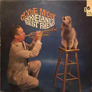 Clyde McCoy And His Orchestra - Dixielands Best Friend FLAC
