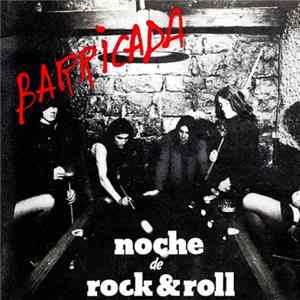 Barricada - Noche De Rock & Roll FLAC