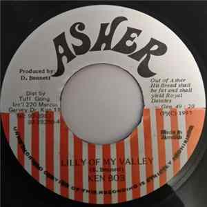 Ken Bob - Lilly Of My Valley FLAC