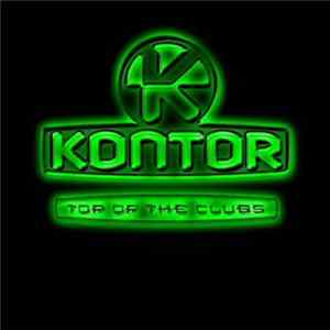 Various - Kontor - Top Of The Clubs FLAC