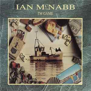 Ian McNabb - I'm Game FLAC