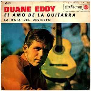 Duane Eddy & The Rebelettes - Boss Guitar / The Desert Rat FLAC