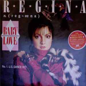 Regina - Baby Love (Double Dutch Megamix) FLAC