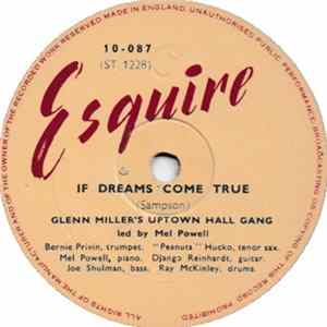 Glenn Miller's Uptown Hall Gang - If Dreams Come True / Blue Skies FLAC