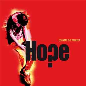 Hope - Storms The Market FLAC