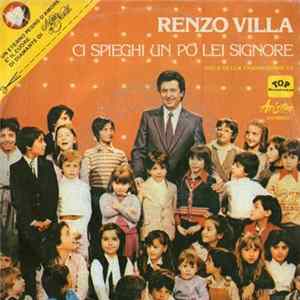 Renzo Villa - Ci Spieghi Un Po' Lei Signore FLAC