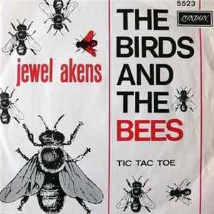 Jewel Akens - The Birds And The Bees / Tic Tac Toe FLAC