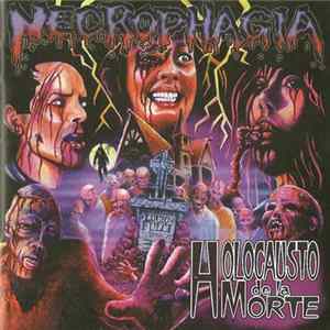 Necrophagia - Holocausto De La Morte FLAC