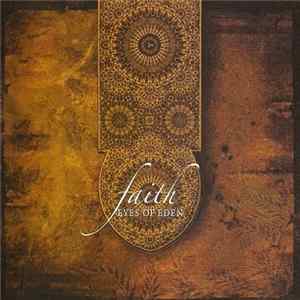 Eyes Of Eden - Faith FLAC