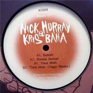 Nick Murray & Kris Baha - Besom EP FLAC