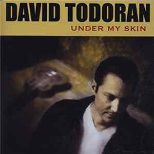 David Todoran - Under My Skin FLAC