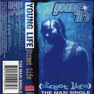 Young Life - Street Life FLAC