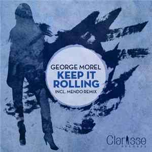 George Morel - Keep It Rolling EP FLAC