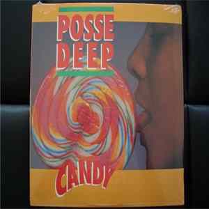 Posse Deep - Candy / Side F/X FLAC