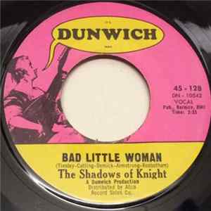 The Shadows Of Knight - Bad Little Woman FLAC