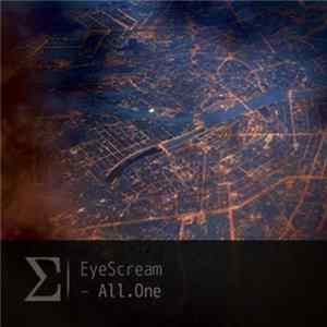 EyeScream - All.One FLAC