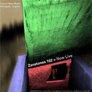 Zanstones - Now Live FLAC