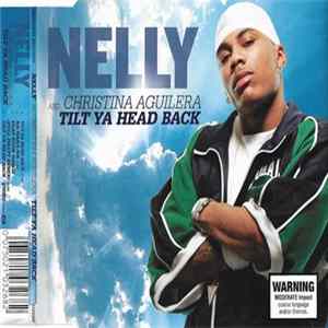 Nelly And Christina Aguilera - Tilt Ya Head Back FLAC