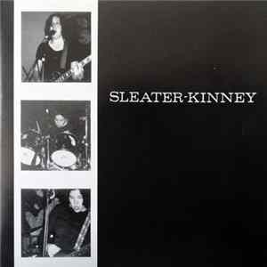 Sleater-Kinney - Sleater-Kinney FLAC