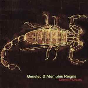 Genelec & Memphis Reigns - Scorpion Circles FLAC