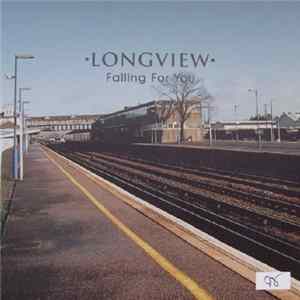 Longview - Falling For You FLAC