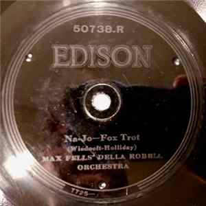 Max Fells' Della Robbia Orchestra / Orlando's Orchestra - Na-Jo / Mazie FLAC