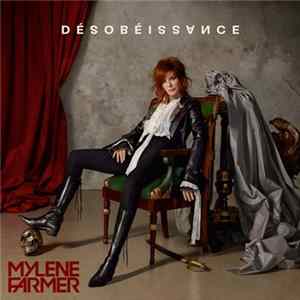 Mylene Farmer - Désobéissance FLAC