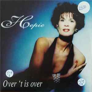Hepie - Over 't Is Over FLAC