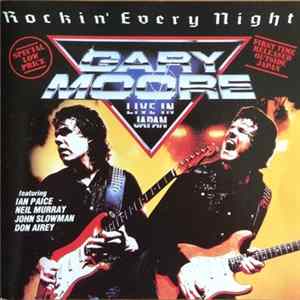 Gary Moore - Rockin' Every Night · Live In Japan FLAC