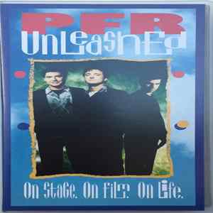 PFR - Unleased (On Stage. On Film. On Life) FLAC