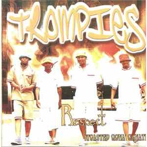 Trompies - Respect (Toasted Gona Ganati) FLAC
