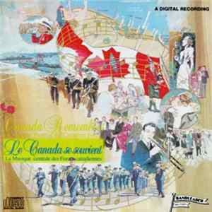 The Central Band Of The Canadian Forces - Canada Remembers FLAC