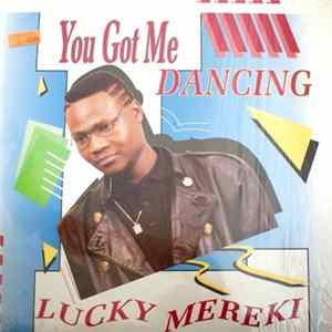 Lucky Mereki - You Got Me Dancing FLAC