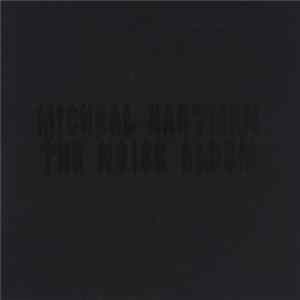 Michael Hartman - The Noise Album FLAC