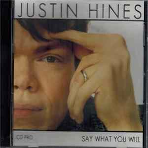 Justin Hines - Say What You Will FLAC