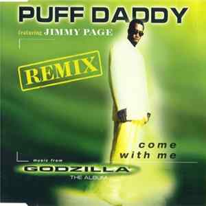 Puff Daddy featuring Jimmy Page - Come With Me Remix FLAC