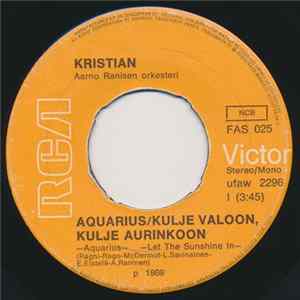 Kristian - Aquarius/Kulje Valoon, Kulje Aurinkoon FLAC