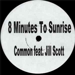 Common Featuring Jill Scott - 8 Minutes To Sunrise FLAC