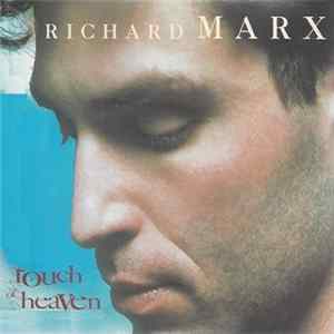 Richard Marx - Touch Of Heaven FLAC