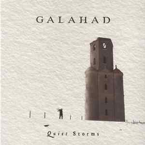 Galahad - Quiet Storms FLAC