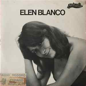 Elen Blanco - Vá Embora / Me Larga, Me Deixa FLAC