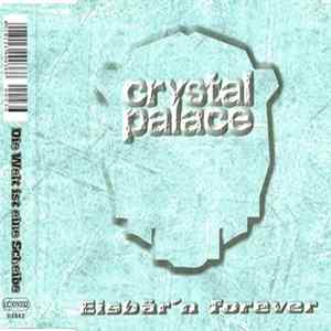 Crystal Palace - Eisbär'n Forever FLAC