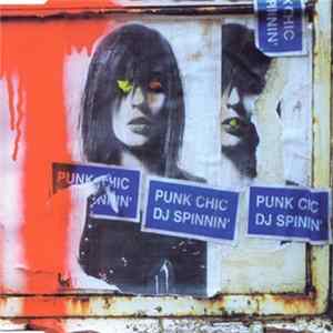 Punk Chic - DJ Spinnin' FLAC