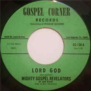 Mighty Gospel Revelators Of San Diego - Lord God FLAC