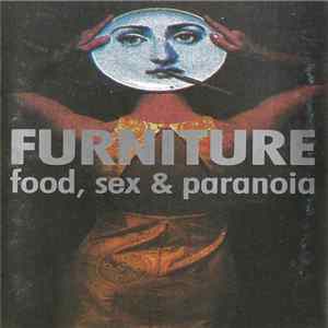Furniture - Food, Sex & Paranoia FLAC