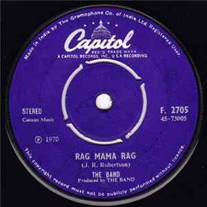 The Band - Rag Mama Rag / The Unfaithful Servant FLAC